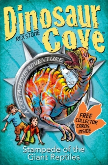 Dinosaur Cove: Stampede of the Giant Reptiles, Mixed media product Book Dinosaur Cove: Stampede of the Giant Reptiles, Mixed media product Book