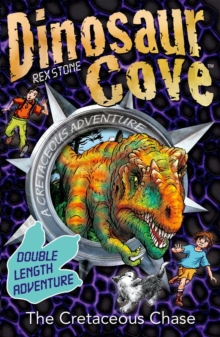 Dinosaur Cove: The Cretaceous Chase, Paperback Book Dinosaur Cove: The Cretaceous Chase, Paperback Book