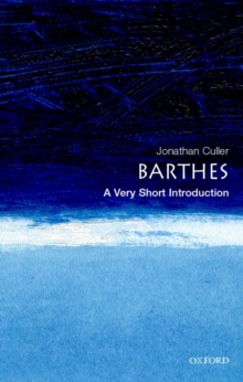 Barthes: A Very Short Introduction, Paperback Book Barthes: A Very Short Introduction, Paperback Book