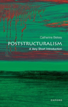 Poststructuralism: A Very Short Introduction, Paperback Book Poststructuralism: A Very Short Introduction, Paperback Book