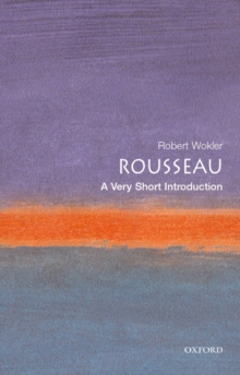 Rousseau: A Very Short Introduction, Paperback Book Rousseau: A Very Short Introduction, Paperback Book