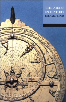 Arabs in History, Paperback / softback Book Arabs in History, Paperback / softback Book