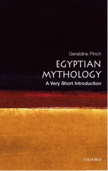 Egyptian Myth: A Very Short Introduction, Paperback Book Egyptian Myth: A Very Short Introduction, Paperback Book