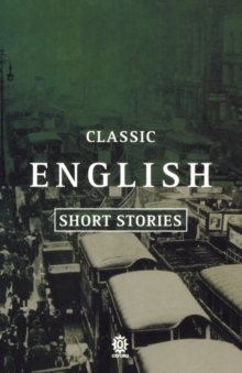 Classic English Short Stories 1930-1955, Paperback / softback Book Classic English Short Stories 1930-1955, Paperback / softback Book