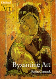 Byzantine Art, Paperback Book Byzantine Art, Paperback Book