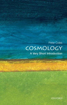 Cosmology: A Very Short Introduction