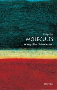 Molecules: A Very Short Introduction, Paperback Book Molecules: A Very Short Introduction, Paperback Book