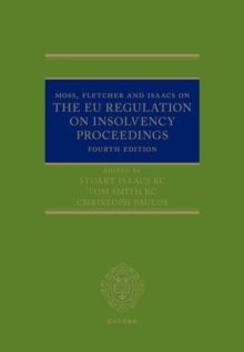 Moss, Fletcher and Isaacs on The EU Regulation on Insolvency Proceedings