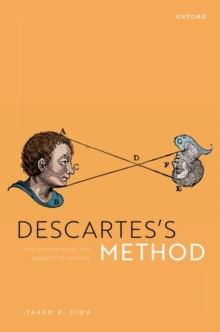 Descartes's Method : The Formation of the Subject of Science