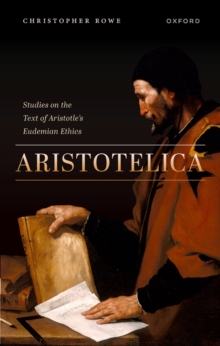 Aristotelica : Studies on the Text of Aristotle's Eudemian Ethics