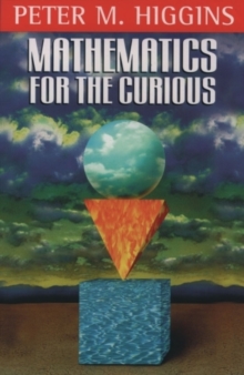 Mathematics for the Curious, Paperback Book Mathematics for the Curious, Paperback Book