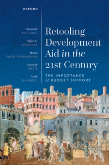 Retooling Development Aid in the 21st Century : The Importance of Budget Support