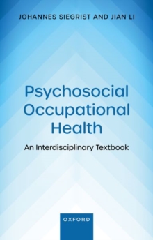 Psychosocial Occupational Health : An Interdisciplinary Textbook