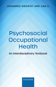 Psychosocial Occupational Health : An Interdisciplinary Textbook