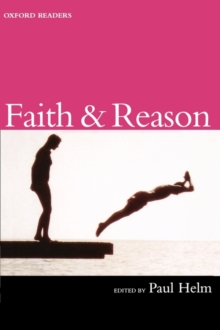 Faith and Reason, Paperback / softback Book Faith and Reason, Paperback / softback Book