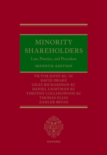 Minority Shareholders : Law, Practice, and Procedure