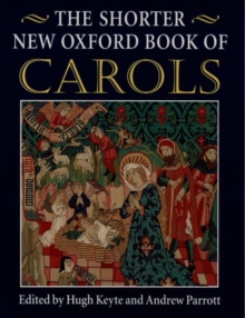 The Shorter New Oxford Book of Carols : Vocal Score, Sheet music Book The Shorter New Oxford Book of Carols : Vocal Score, Sheet music Book