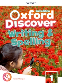 Oxford Discover: Level 1: Writing and Spelling Book, Paperback / softback Book Oxford Discover: Level 1: Writing and Spelling Book, Paperback / softback Book