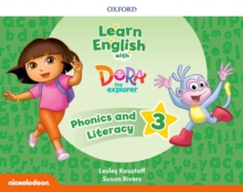 Learn English with Dora the Explorer: Level 3: Phonics and Literature, Paperback / softback Book Learn English with Dora the Explorer: Level 3: Phonics and Literature, Paperback / softback Book