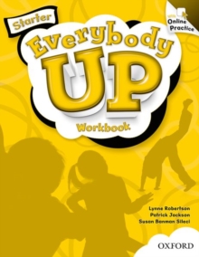 Everybody Up: Starter: Workbook with Online Practice, Mixed media product Book Everybody Up: Starter: Workbook with Online Practice, Mixed media product Book