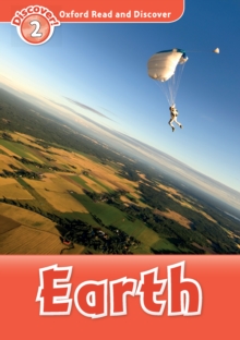 Earth (Oxford Read and Discover Level 2)