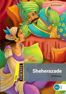 Dominoes: Level 1:: Sheherazade : We have recently checked all of our Graded Readers against the latest CEFR standards to give each book an accurate language level description for learners. After this