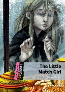 Dominoes: Quick Starter: The Little Match Girl