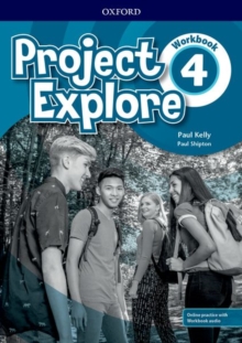 Project Explore: Level 4: Workbook with Online Practice, Mixed media product Book Project Explore: Level 4: Workbook with Online Practice, Mixed media product Book