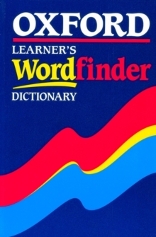Oxford Learner's Wordfinder Dictionary, Paperback Book Oxford Learner's Wordfinder Dictionary, Paperback Book