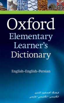 Oxford Elementary Learner's Dictionary : English-English-Persian