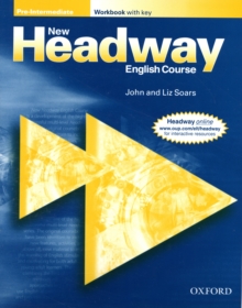 New Headway Pre-Intermediate Workbook With Key, Paperback Book New Headway Pre-Intermediate Workbook With Key, Paperback Book