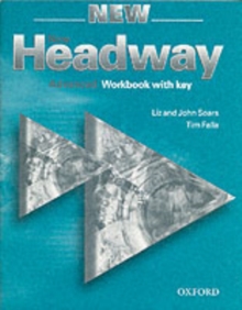 New Headway: Advanced: Workbook (with Key), Paperback / softback Book New Headway: Advanced: Workbook (with Key), Paperback / softback Book