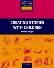 Creating Stories with Children, Paperback Book Creating Stories with Children, Paperback Book
