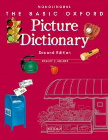The Basic Oxford Picture Dictionary, Second Edition:: Monolingual English, Paperback / softback Book The Basic Oxford Picture Dictionary, Second Edition:: Monolingual English, Paperback / softback Book