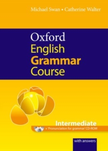 Oxford English Grammar Course: Intermediate: with Answers CD-ROM Pack, Mixed media product Book Oxford English Grammar Course: Intermediate: with Answers CD-ROM Pack, Mixed media product Book