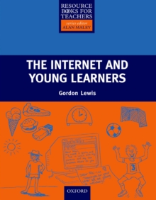 The Internet and Young Learners