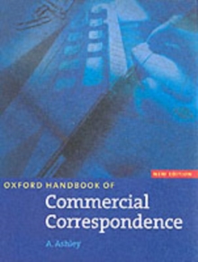 Oxford Handbook of Commercial Correspondence, New Edition: Handbook, Paperback Book Oxford Handbook of Commercial Correspondence, New Edition: Handbook, Paperback Book