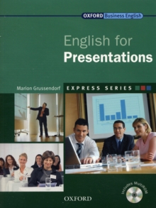 Express Series: English for Presentations : A Short, Specialist English Course, Mixed media product Book Express Series: English for Presentations : A Short, Specialist English Course, Mixed media product Book