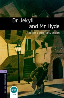 Oxford Bookworms Library: Level 4:: Dr Jekyll and Mr Hyde audio pack