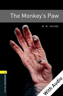 The Monkey's Paw - With Audio Level 1 Oxford Bookworms Library