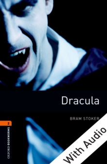 Dracula - With Audio Level 2 Oxford Bookworms Library