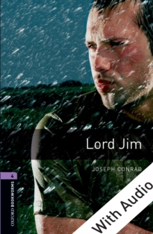 Lord Jim - With Audio Level 4 Oxford Bookworms Library