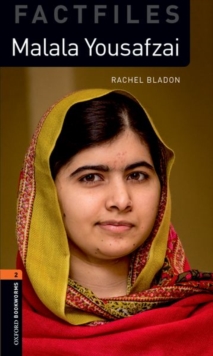 Oxford Bookworms Library Factfiles: Level 2:: Malala Yousafzai Audio Pack : Graded readers for secondary and adult learners