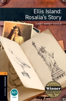 Oxford Bookworms Library: Level 2:: Ellis Island: Rosalia's Story Audio Pack : Graded readers for secondary and adult learners, Mixed media product Book Oxford Bookworms Library: Level 2:: Ellis Island: Rosalia's Story Audio Pack : Graded readers for secondary and adult learners, Mixed media product Book