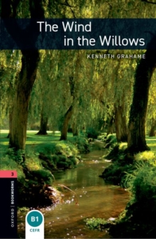 Oxford Bookworms Library: Level 3:: The Wind in the Willows Audio Pack