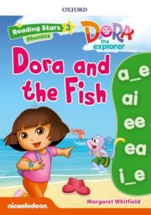 Reading Stars: Level 3: Dora and the Fish, Mixed media product Book Reading Stars: Level 3: Dora and the Fish, Mixed media product Book