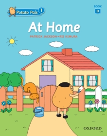 At Home (Potato Pals 1 Book D)