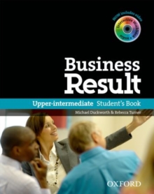 Business Result: Upper-intermediate: Student's Book with DVD-ROM and Online Workbook Pack, Mixed media product Book Business Result: Upper-intermediate: Student's Book with DVD-ROM and Online Workbook Pack, Mixed media product Book