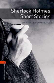 Sherlock Holmes Short Stories Level 2 Oxford Bookworms Library