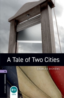 Oxford Bookworms Library: Level 4:: A Tale of Two Cities, Paperback Book Oxford Bookworms Library: Level 4:: A Tale of Two Cities, Paperback Book